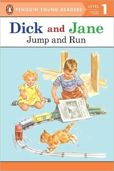 Dick and Jane: Jump and Run - Paperback | Diverse Reads