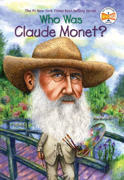 Who Was Claude Monet? - Paperback | Diverse Reads