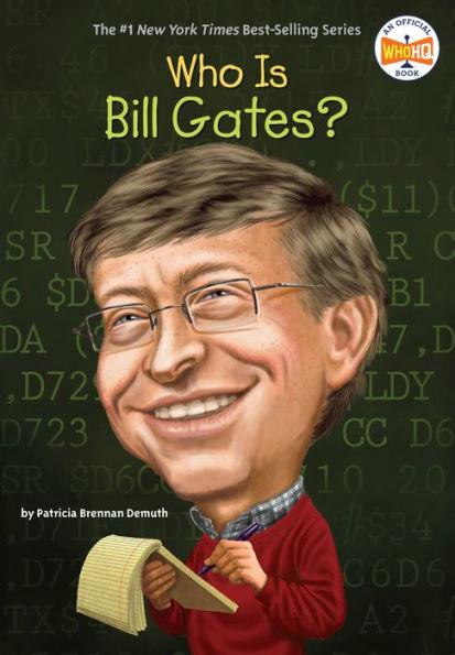 Who Is Bill Gates? - Paperback | Diverse Reads