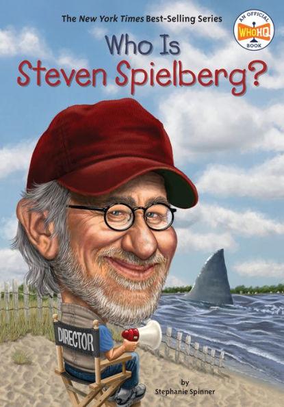 Who Is Steven Spielberg? - Paperback | Diverse Reads