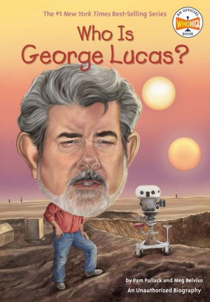 Who Is George Lucas? - Paperback | Diverse Reads