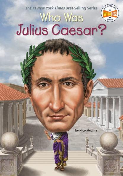 Who Was Julius Caesar? - Paperback | Diverse Reads