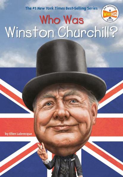 Who Was Winston Churchill? - Paperback | Diverse Reads
