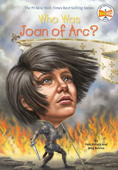 Who Was Joan of Arc? - Paperback | Diverse Reads