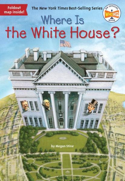 Where Is the White House? - Paperback | Diverse Reads