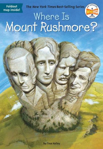 Where Is Mount Rushmore? - Paperback | Diverse Reads