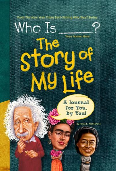 Who Is (Your Name Here)?: The Story of My Life - Hardcover | Diverse Reads