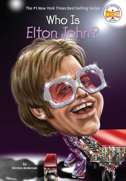 Who Is Elton John? - Paperback | Diverse Reads