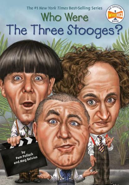 Who Were The Three Stooges? - Paperback | Diverse Reads