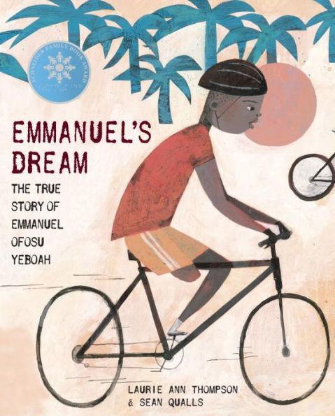 Emmanuel's Dream: The True Story of Emmanuel Ofosu Yeboah - Hardcover | Diverse Reads