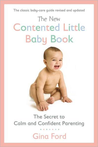 The New Contented Little Baby Book: The Secret to Calm and Confident Parenting - Paperback | Diverse Reads