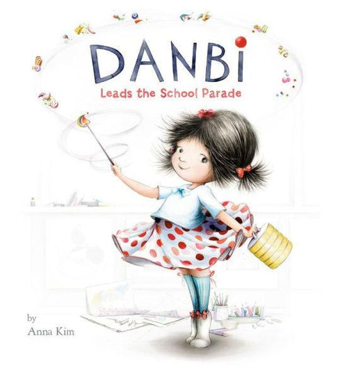 Danbi Leads the School Parade - Diverse Reads