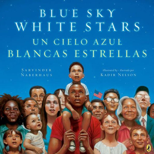 Blue Sky White Stars Bilingual Edition - Paperback | Diverse Reads