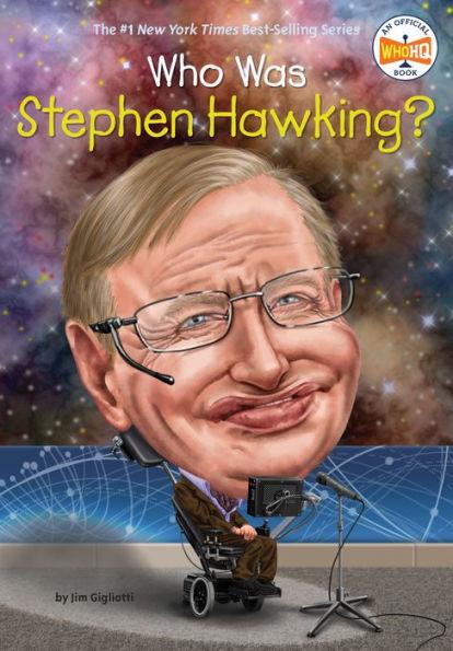Who Was Stephen Hawking? - Paperback | Diverse Reads