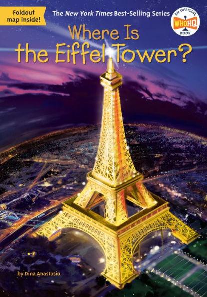 Where Is the Eiffel Tower? - Paperback | Diverse Reads