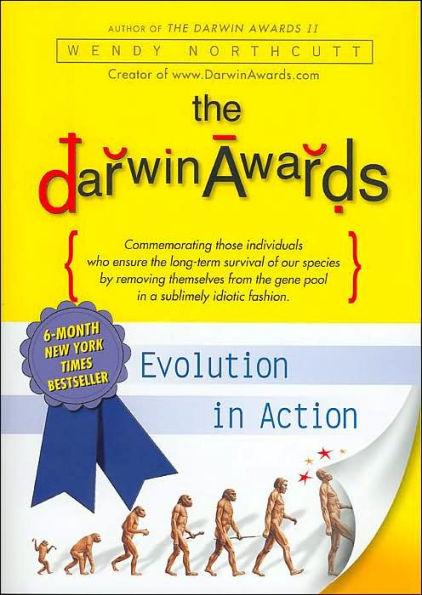 The Darwin Awards: Evolution in Action - Paperback | Diverse Reads