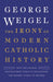 The Irony of Modern Catholic History: How the Church Rediscovered Itself and Challenged the Modern World to Reform - Hardcover | Diverse Reads