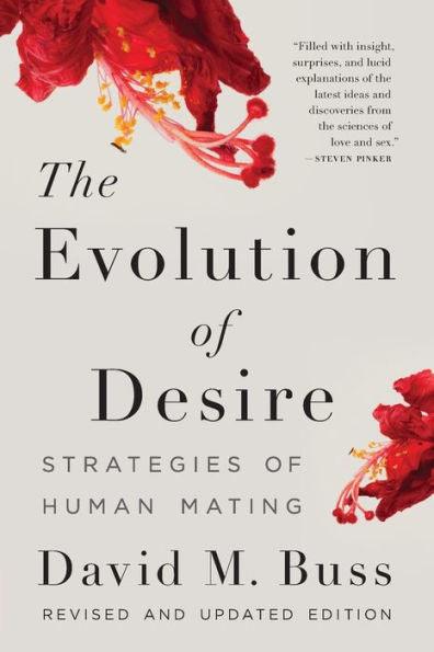 The Evolution of Desire: Strategies of Human Mating - Paperback | Diverse Reads