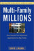 Multi-Family Millions: How Anyone Can Reposition Apartments for Big Profits - Hardcover | Diverse Reads