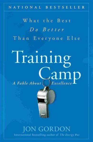Training Camp: What the Best Do Better Than Everyone Else - Hardcover | Diverse Reads