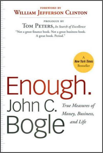 Enough: True Measures of Money, Business, and Life - Paperback | Diverse Reads