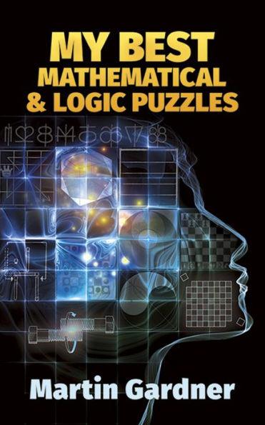 My Best Mathematical and Logic Puzzles - Paperback | Diverse Reads