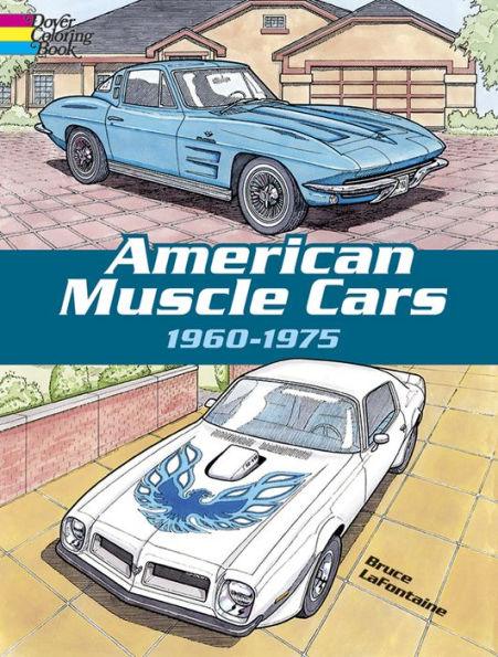 American Muscle Cars, 1960-1975 Coloring Book - Paperback | Diverse Reads