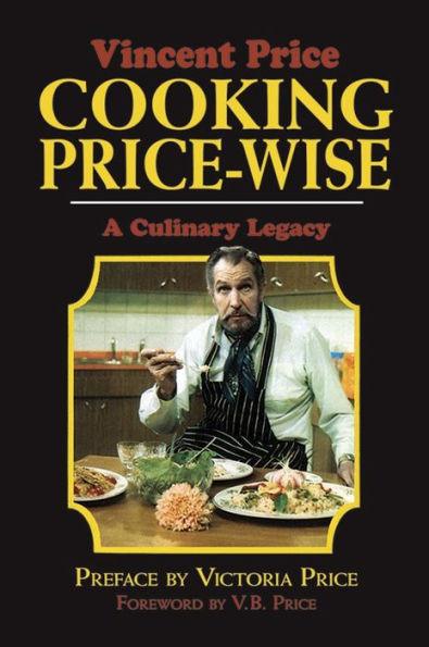 Cooking Price-Wise: A Culinary Legacy - Hardcover | Diverse Reads