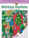 Creative Haven Glorious Gardens Color by Number Coloring Book - Paperback | Diverse Reads