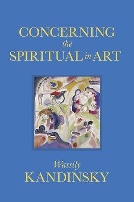 Concerning the Spiritual in Art - Hardcover | Diverse Reads