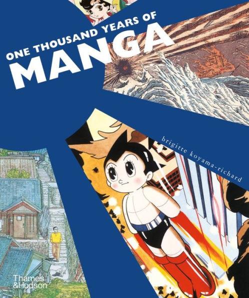 One Thousand Years of Manga - Paperback | Diverse Reads