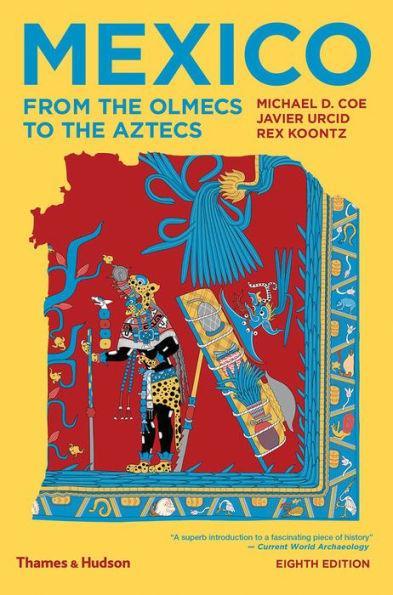 Mexico: From the Olmecs to the Aztecs - Diverse Reads