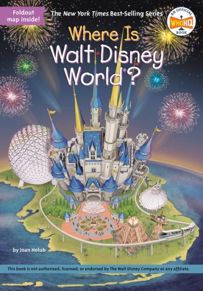 Where Is Walt Disney World? - Paperback | Diverse Reads