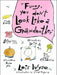 Funny, You Don't Look Like a Grandmother - Hardcover | Diverse Reads