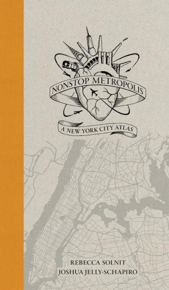 Nonstop Metropolis: A New York City Atlas - Paperback | Diverse Reads