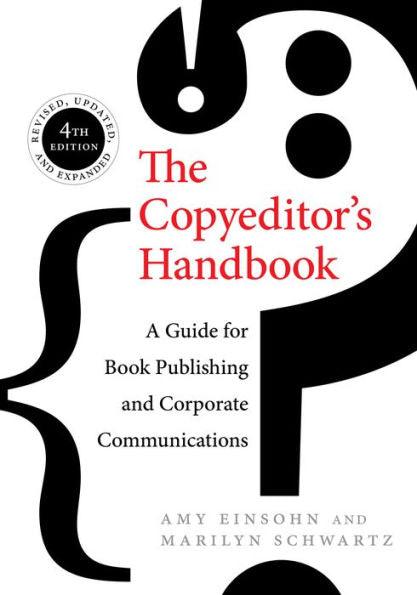The Copyeditor's Handbook: A Guide for Book Publishing and Corporate Communications - Paperback | Diverse Reads