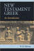 New Testament Greek: An Introduction
