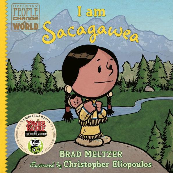 I am Sacagawea - Hardcover | Diverse Reads