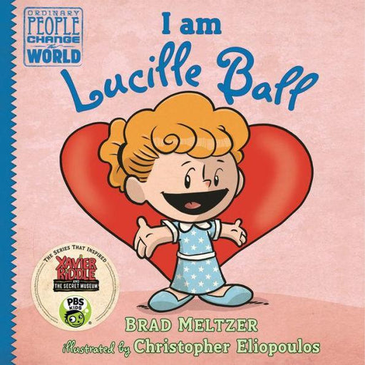 I am Lucille Ball - Hardcover | Diverse Reads