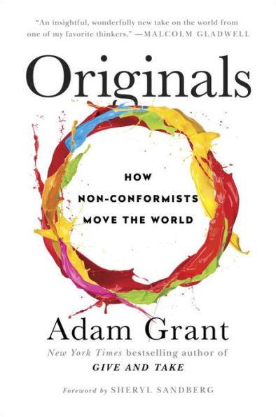 Originals: How Non-Conformists Move the World - Hardcover | Diverse Reads
