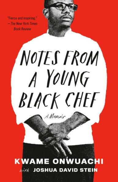 Notes from a Young Black Chef - Paperback | Diverse Reads