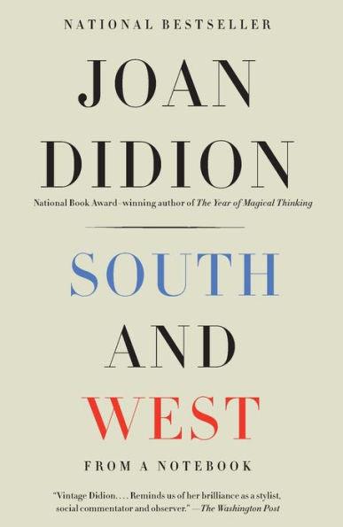 South and West: From a Notebook - Paperback | Diverse Reads