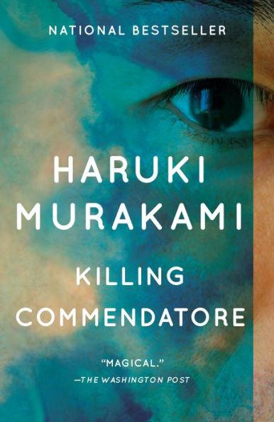 Killing Commendatore: A novel - Paperback | Diverse Reads
