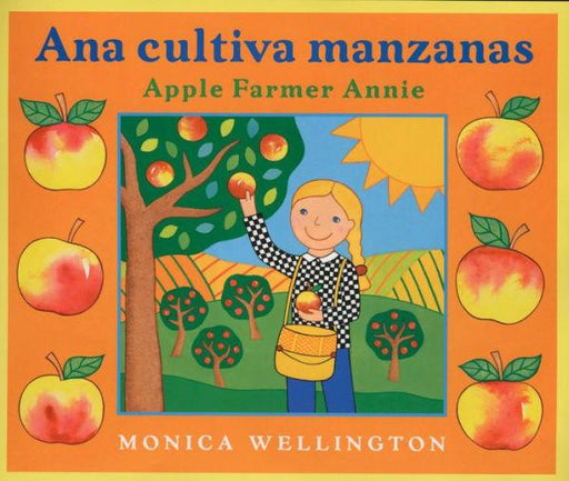 Ana Cultiva Manzanas / Apple Farmer Annie - Hardcover | Diverse Reads
