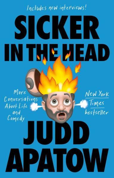 Sicker in the Head: More Conversations About Life and Comedy - Paperback | Diverse Reads