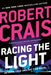 Racing the Light (Elvis Cole and Joe Pike Series #19) - Paperback | Diverse Reads