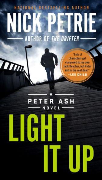 Light It Up (Peter Ash Series #3) - Paperback | Diverse Reads