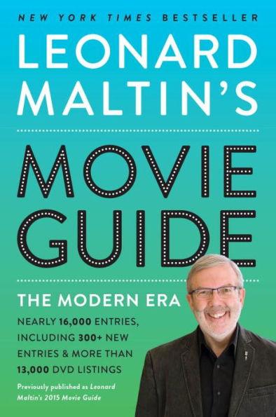 Leonard Maltin's Movie Guide: The Modern Era, Previously Published as Leonard Maltin's 2015 Movie Guide - Paperback | Diverse Reads