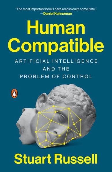Human Compatible: Artificial Intelligence and the Problem of Control - Paperback | Diverse Reads