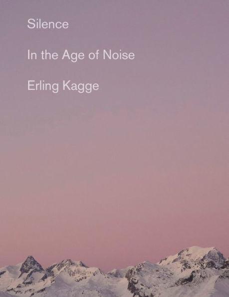 Silence: In the Age of Noise - Paperback | Diverse Reads